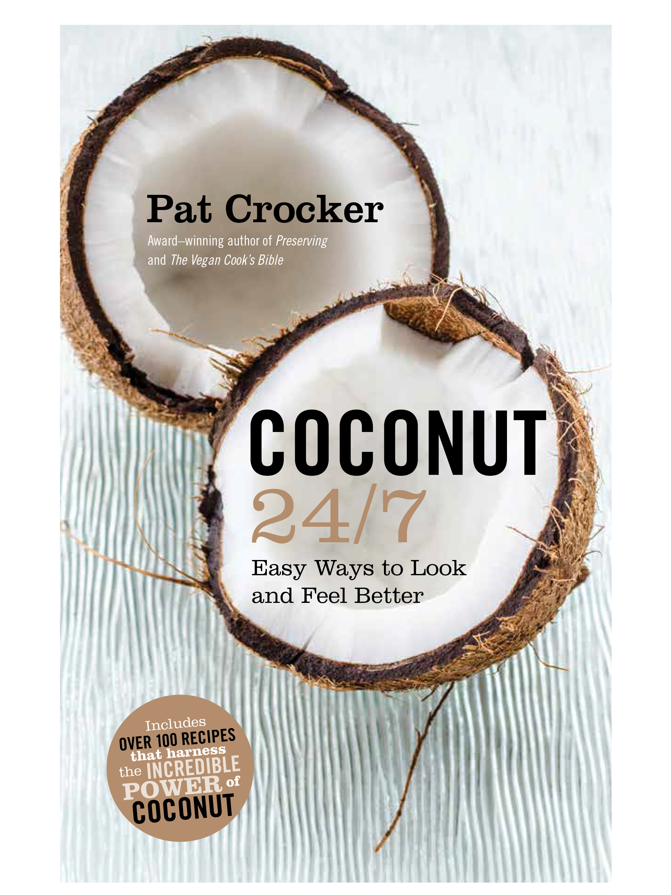 Coconut 24/7 by Pat Crocker