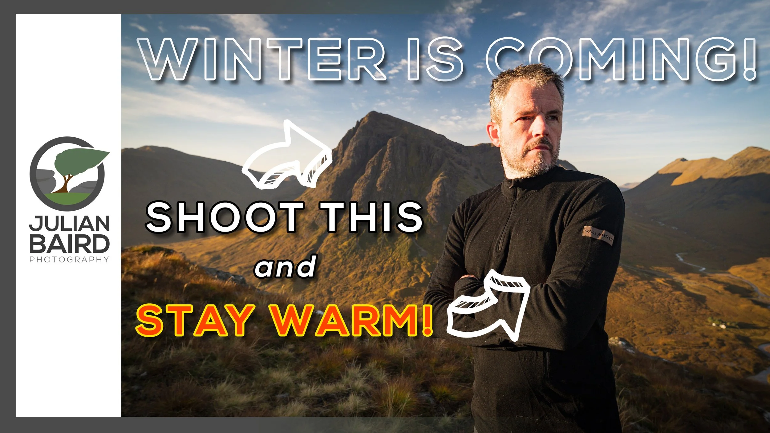 Photographing Glencoe and Vallerret Base Layers