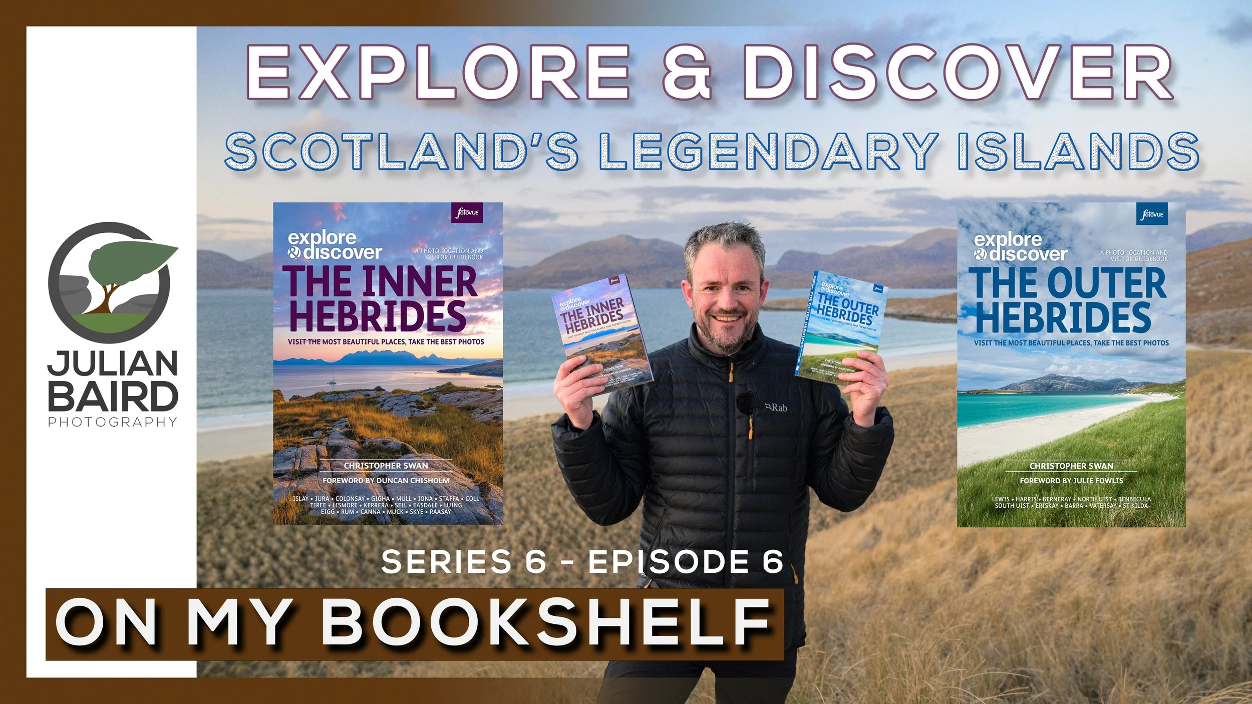 Explore &amp; Discover the Outer and Inner Hebrides published by fotoVUE - On My Bookshelf S06E06