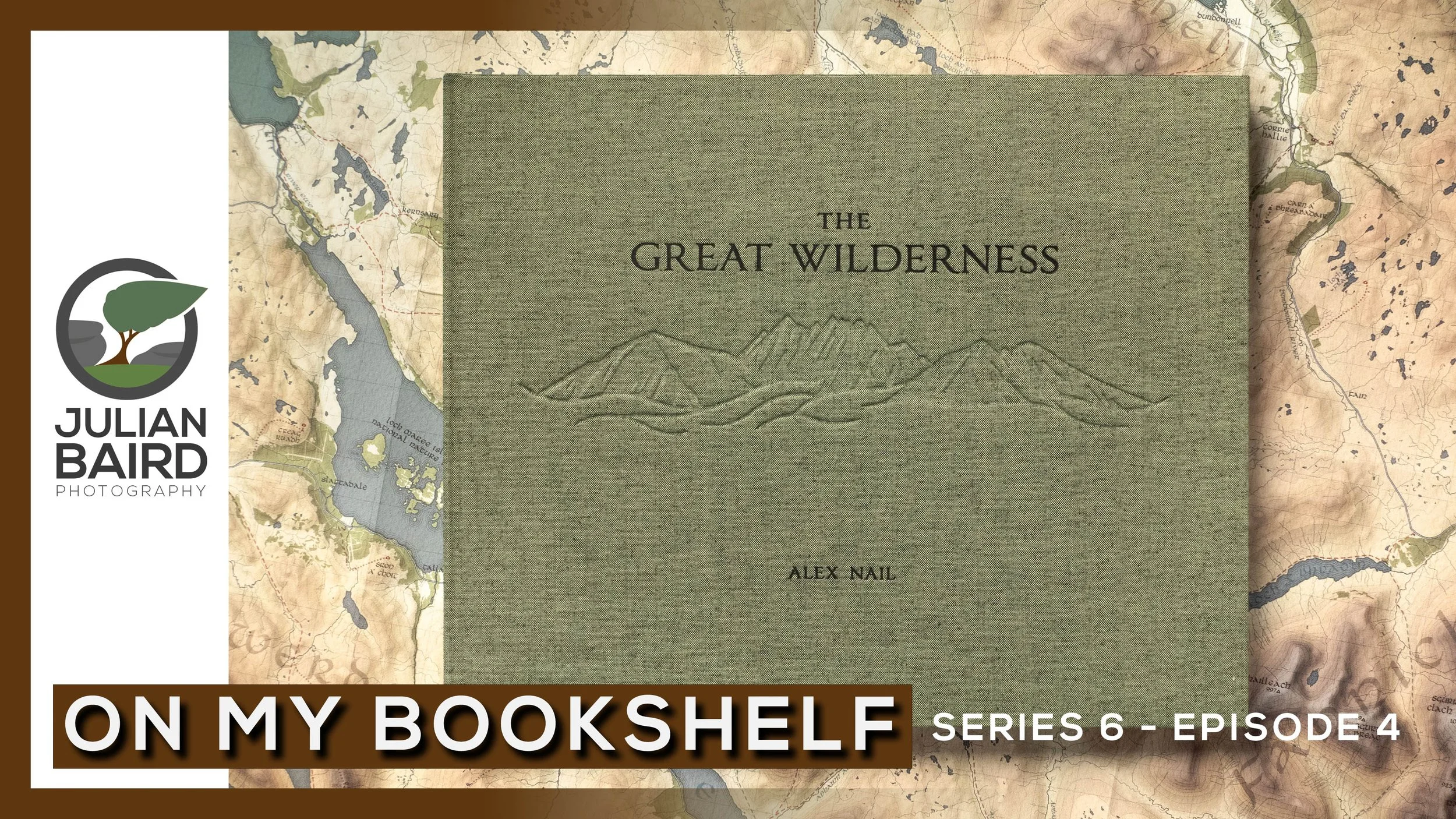 The Great Wilderness by Alex Nail - On My Bookshelf S06E04