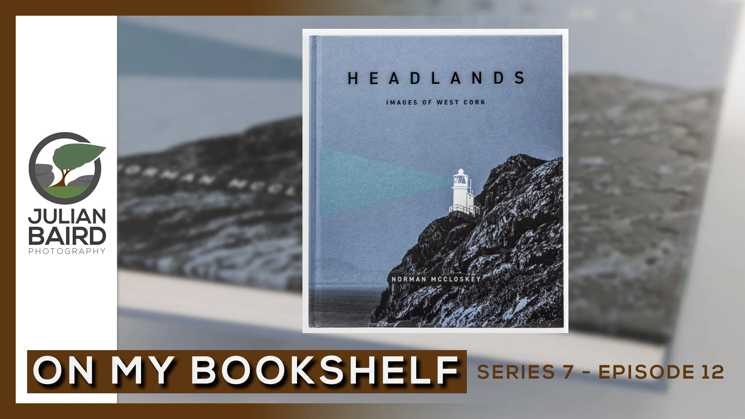Headlands by Norman McCloskey - On My Bookshelf S07E12