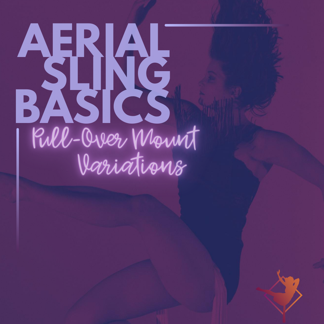 Aerial Sling Basics: Pull-Over Mount Variations | $9.99