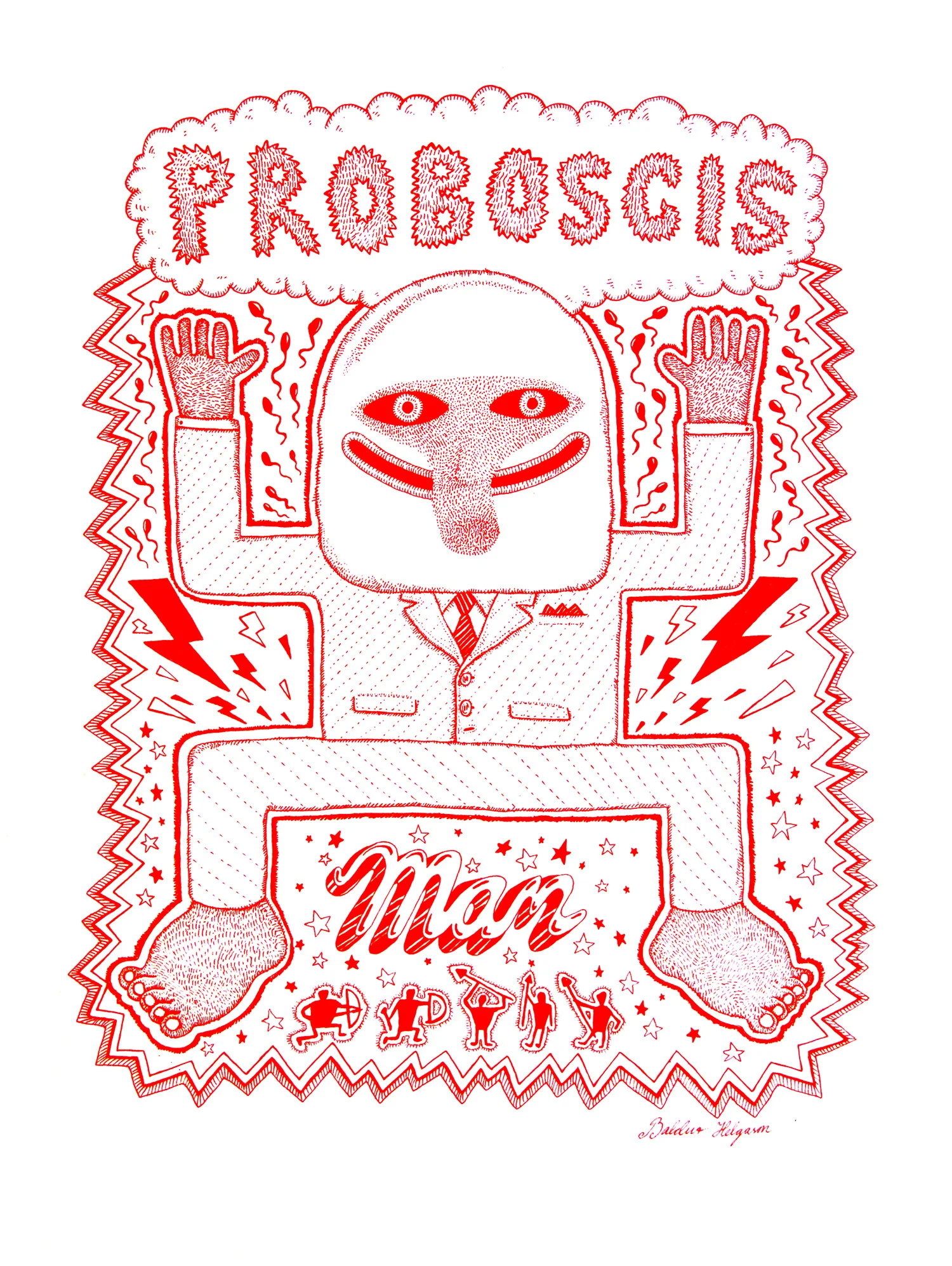PROBOSCIS MAN