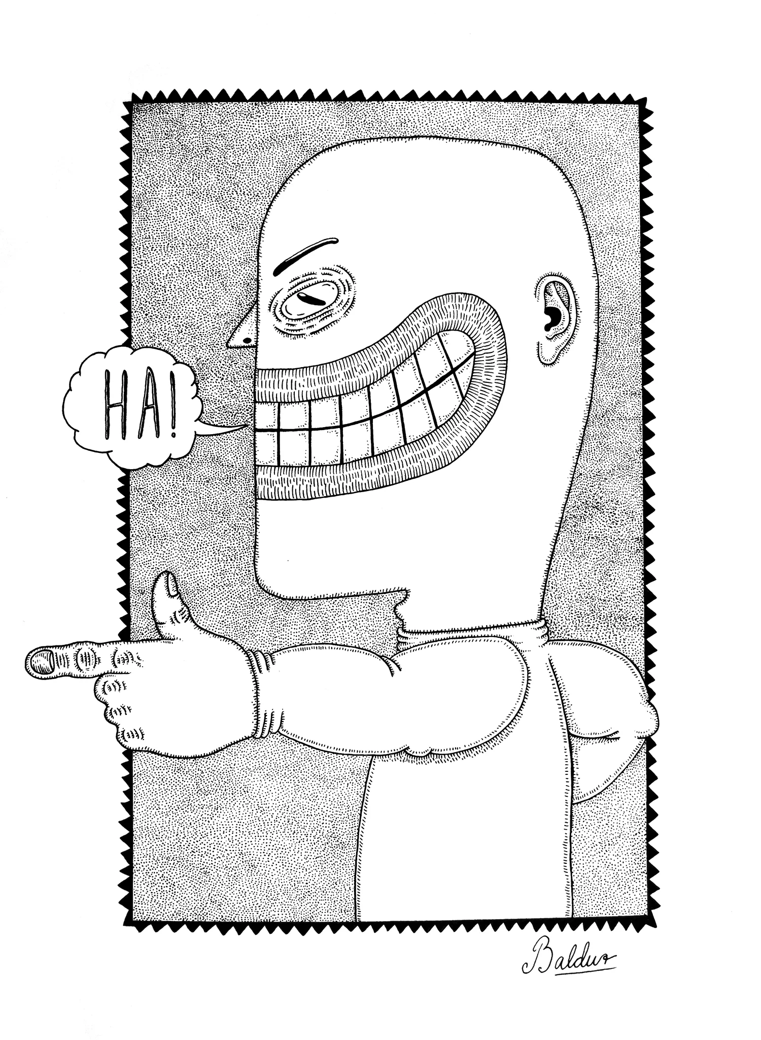 Ha! Pen & Ink on Paper, 11x14 2016