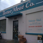We love the folks at Better Meats in Ballard. We trust their many years of experience providing only the highest quality meats and poultry.