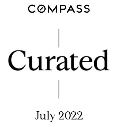 CURATED • JULY 2022 HOMES ACROSS THE STATES WITH CHRIS DOUCET