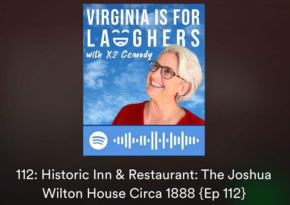🔊 Have you heard our podcast interview? Long-time employee and current Inn Manager, Jake Woetzel, chatted with the amazing Dawn Davis Womack on her podcast, Virginia is For Laughers! They covered Wilton&rsquo;s history, current specials, crawlspace 