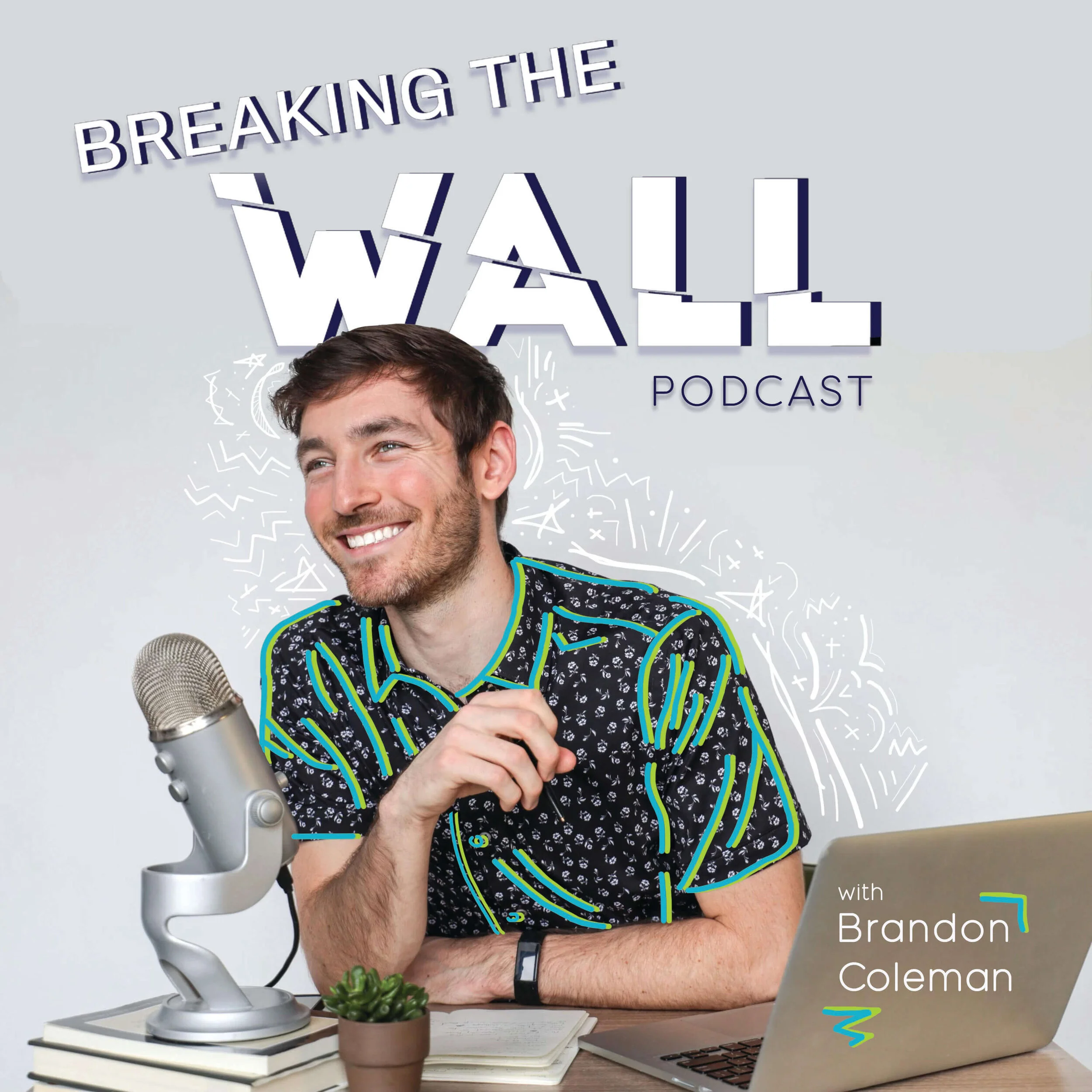 Introducing... BREAKING THE WALL PODCAST