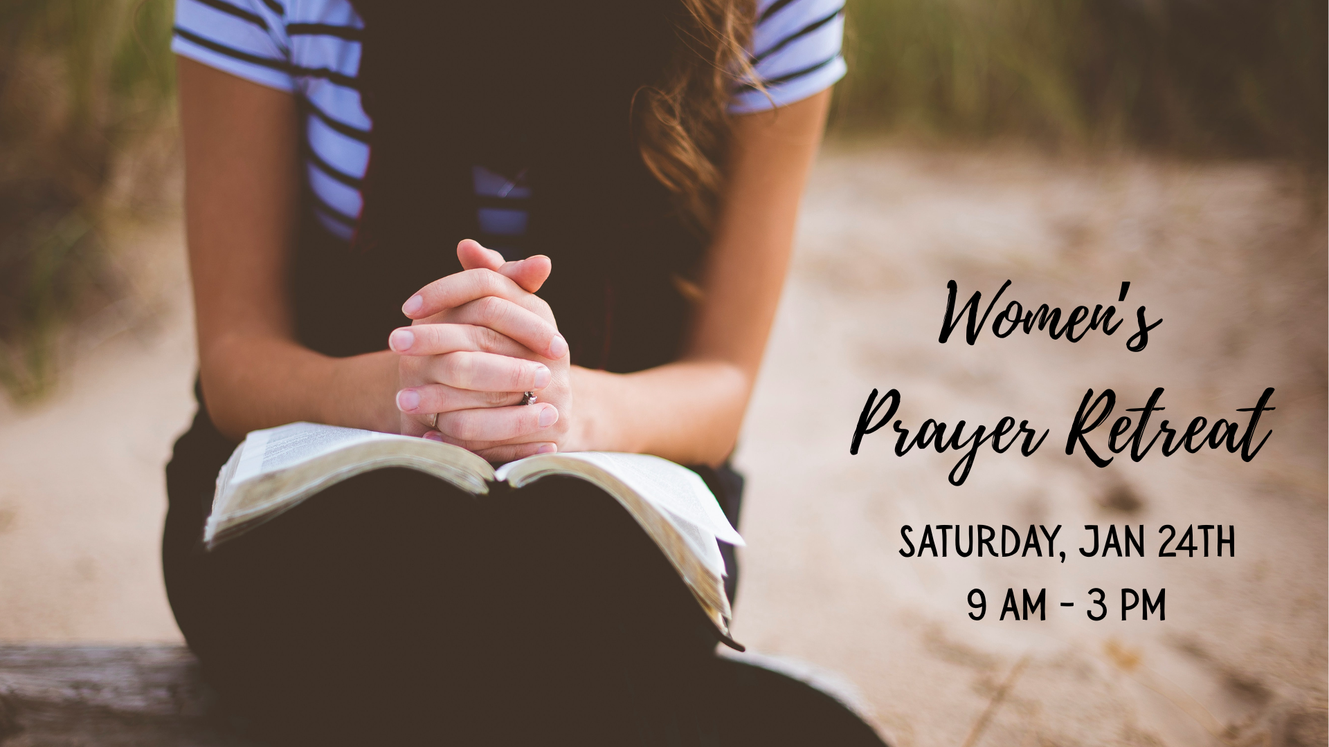 Women's Prayer Retreat
