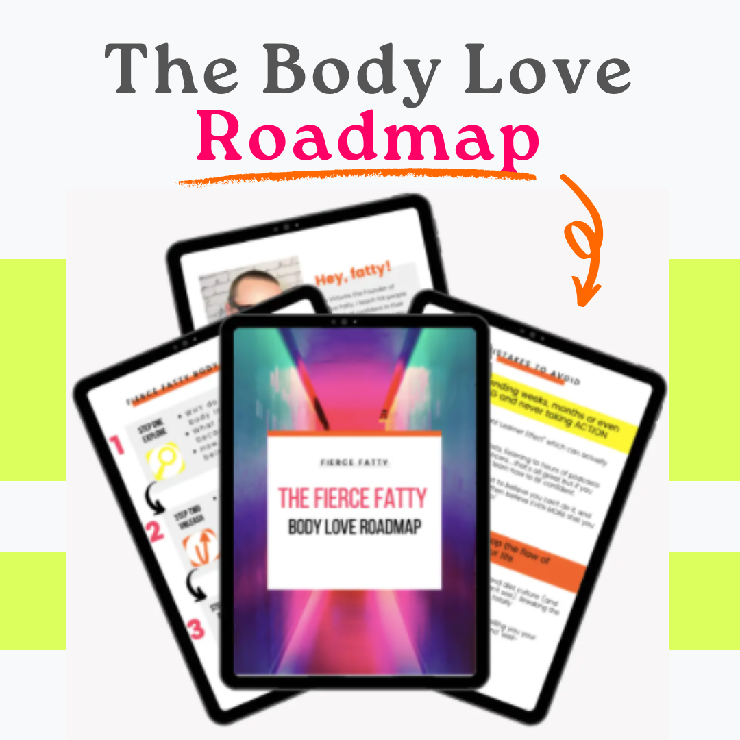 Body Love Roadmap