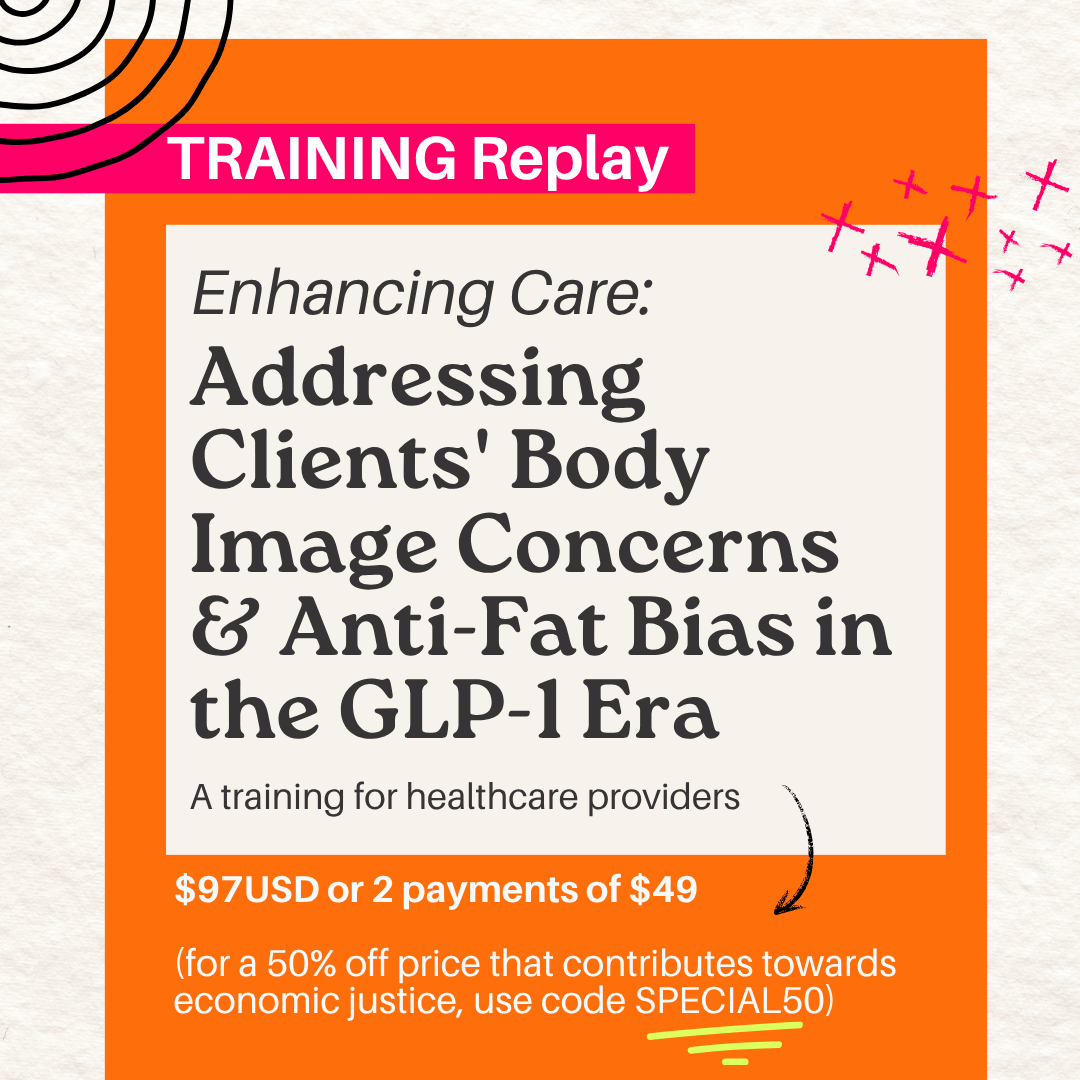 Webinar on body image concerns, anti-fat bias and equitable healthcare in the GLP-1 era
