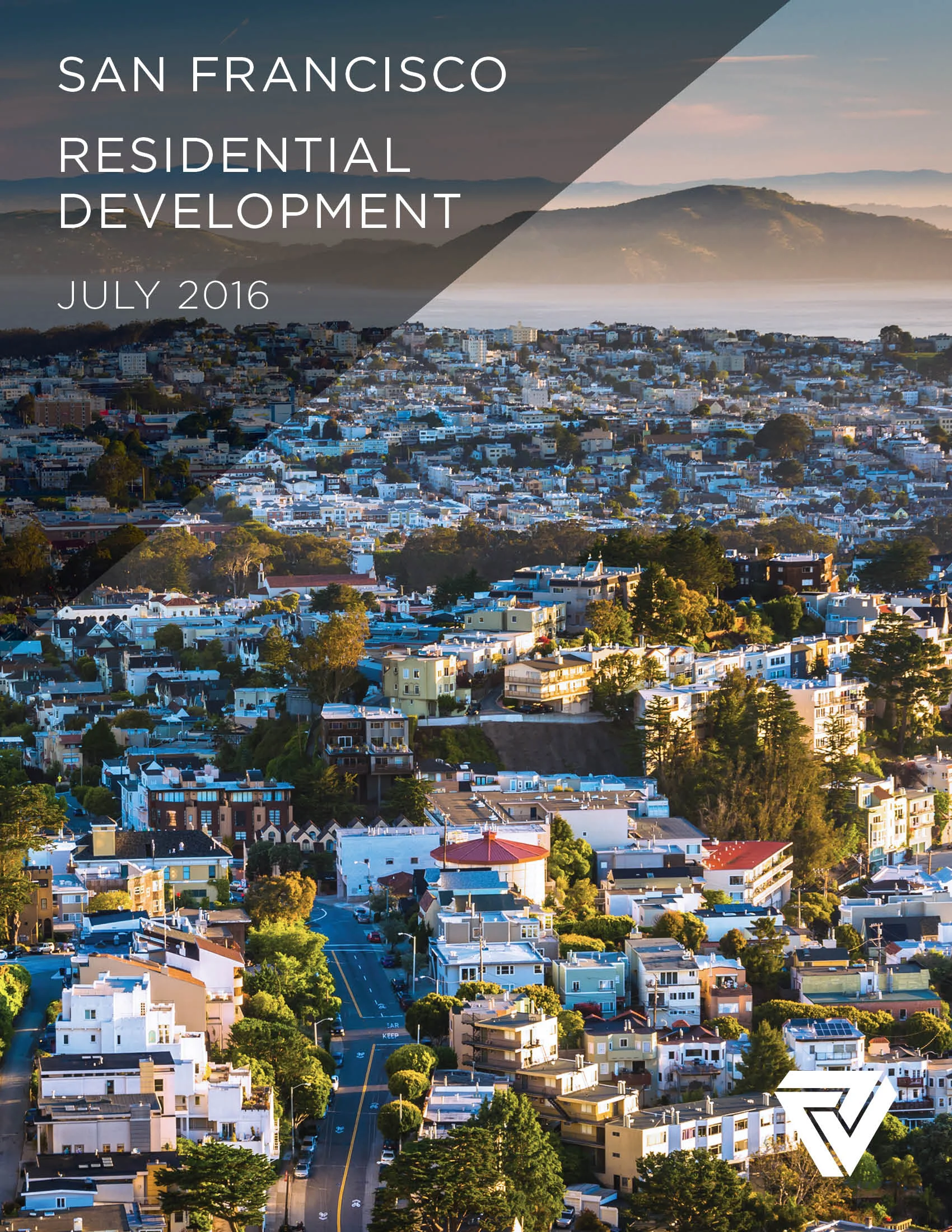 San Francisco Development Report-July 2016