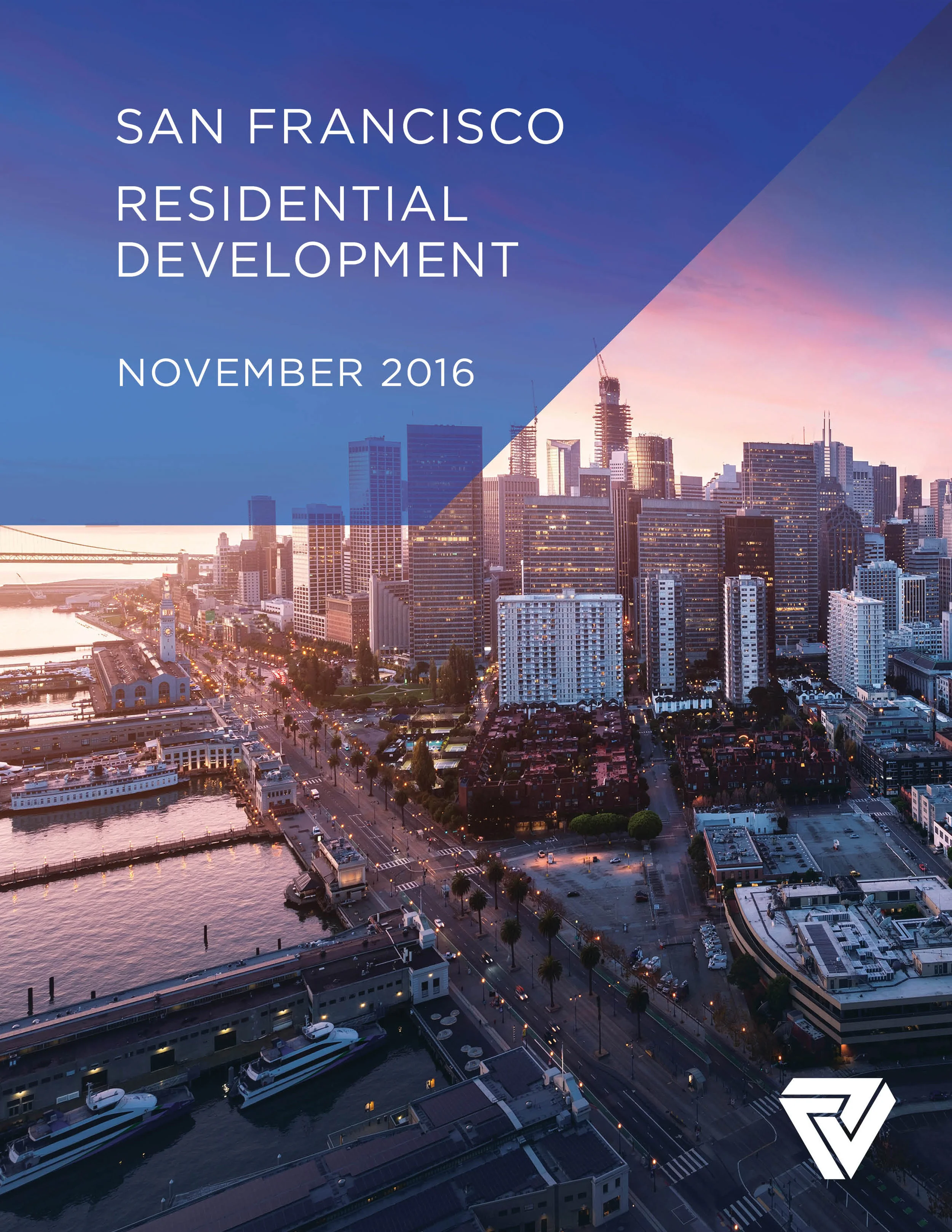 San Francisco Residential Development Report-November 2016