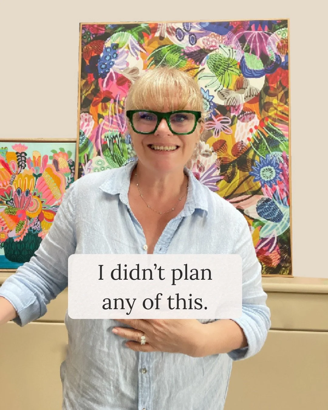 I didn&rsquo;t plan any of this.

Hi, I&rsquo;m Kirsten, an Australian artist and textile designer. I paint bold, colourful flowers in my Sydney studio.

As a little girl I sat for my aunt, a professional artist, in my ballet costume. I watched her p