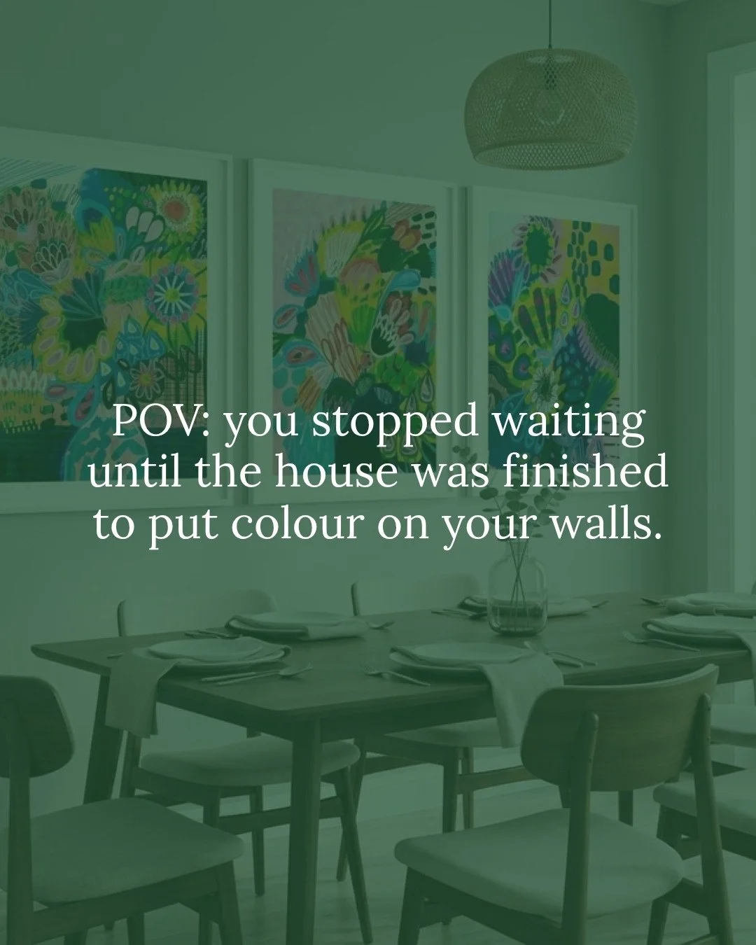POV: you stopped waiting until the house was finished to put colour on your walls. 🌈

So many of us do it. We'll hang the art once the reno's done, once the new sofa arrives, once everything feels "right".

I waited a long time too, just i