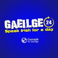 Gaeilge 24 - Cad atá á dhéanamh againn ?