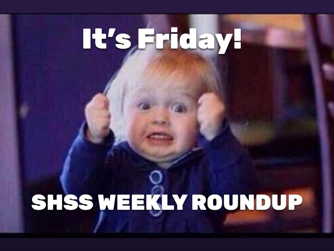 SHSS Weekly Roundup - Friday 28th January 2022
