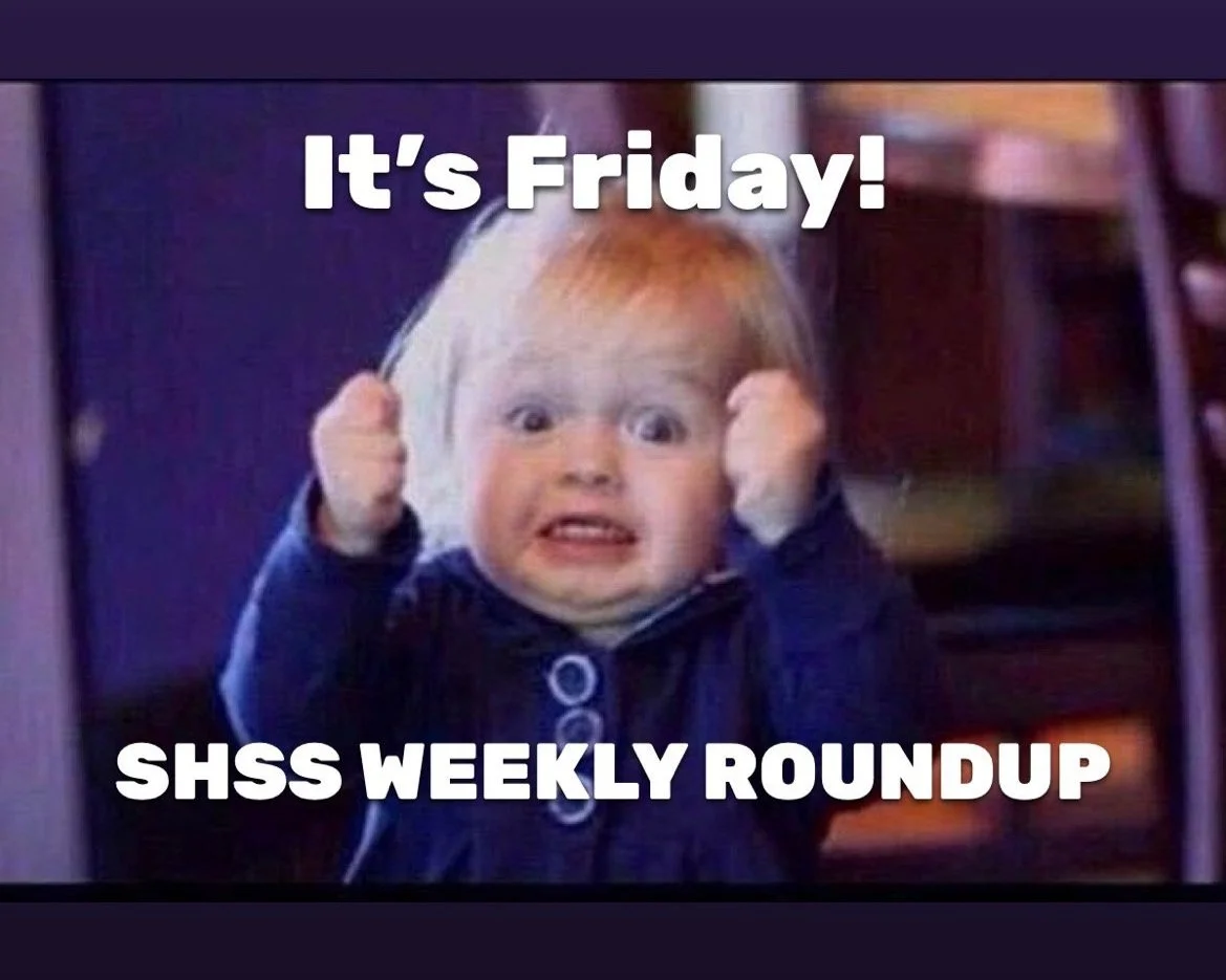 SHSS Weekly Roundup - 25th March 2022