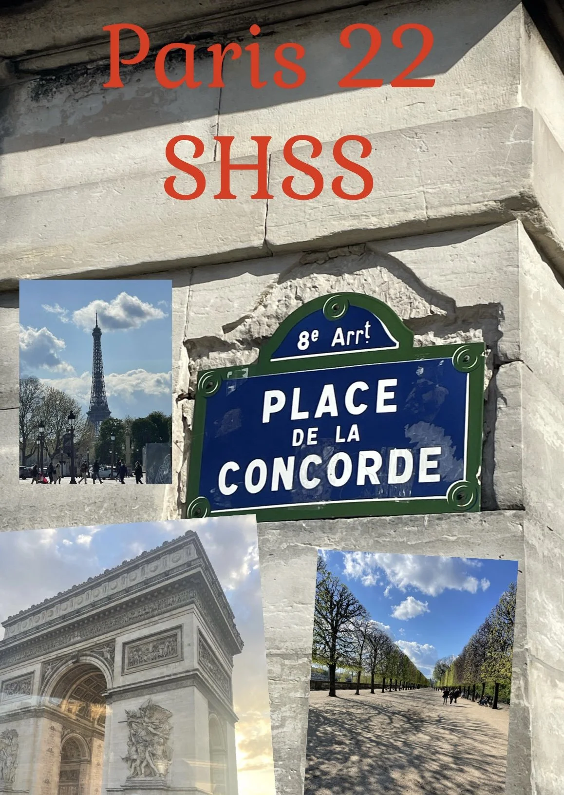 SHSS Paris Trip 2022 - Day 1 