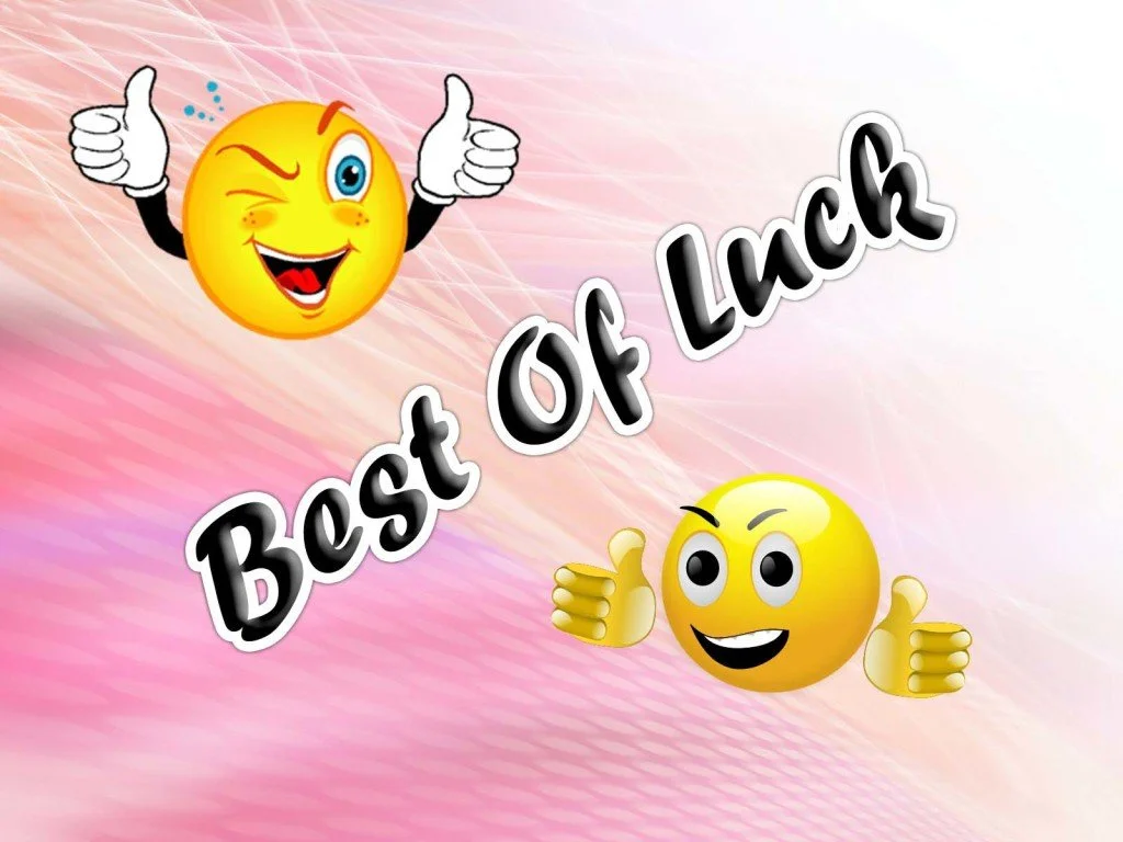 Best of Luck to all our Exam students!
