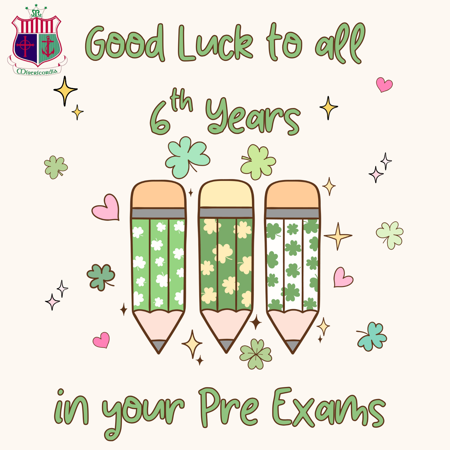 Best of Luck to Our 6th Years