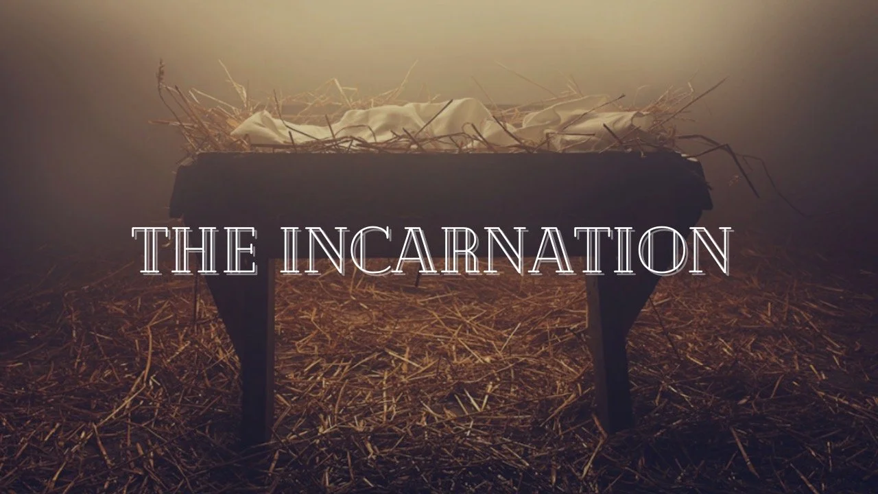 12/26/21 The Incarnation of Christ
