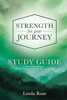Strength for Your Journey Study Guide