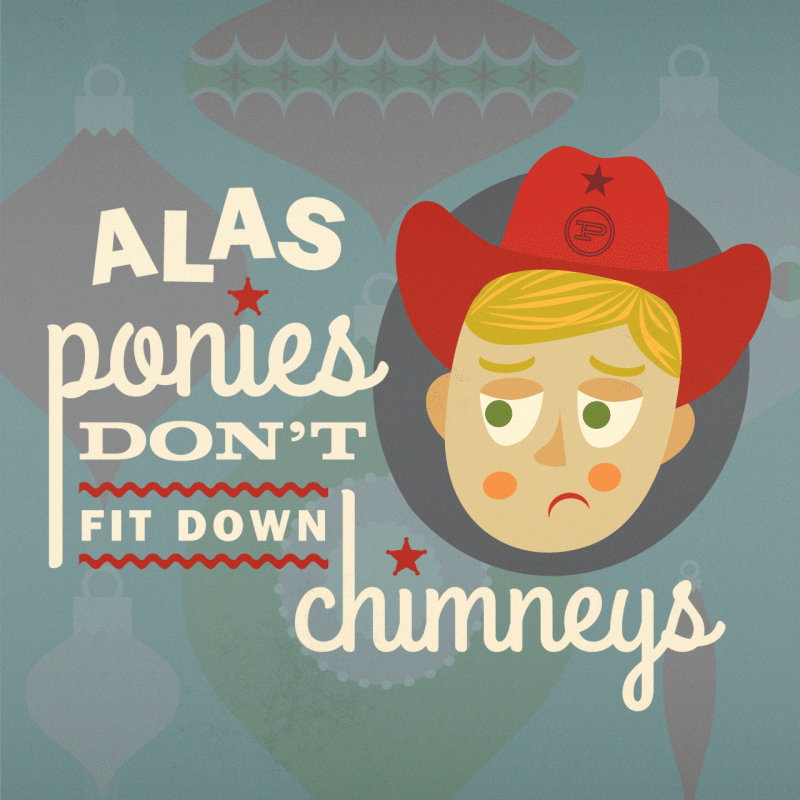 day2-alas-ponies-dont-fit-down-chimneys (1).gif