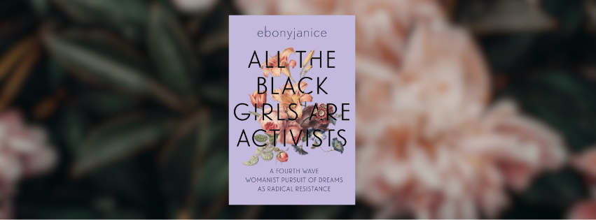 Seasonal Small Group: The Black Girls Are Activists