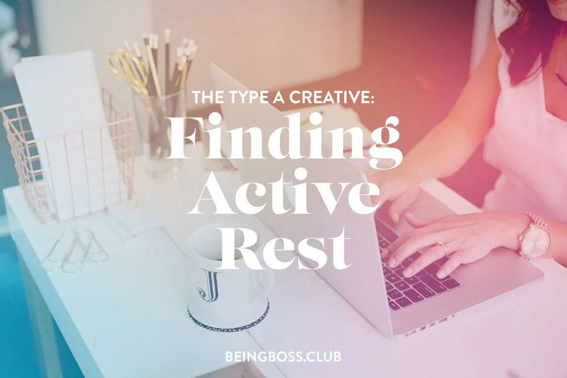 Being Boss, Finding Active Rest