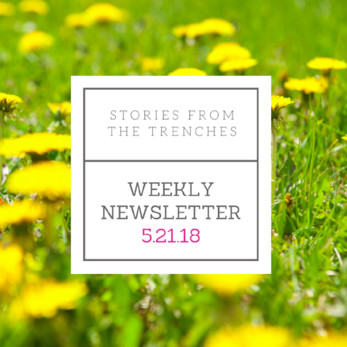 Weekly Newsletter 5.21.18.png