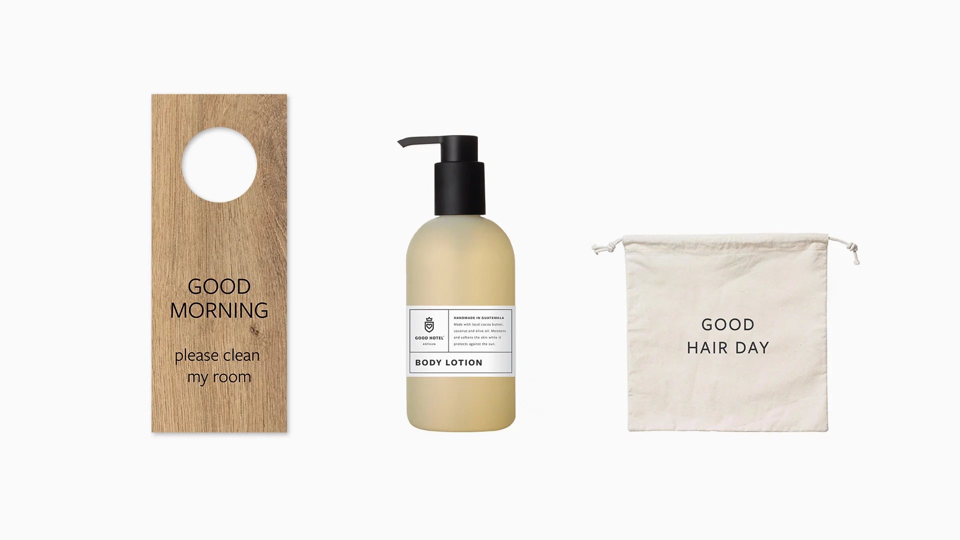 Good stuff / Do-Not-Disturb sign, (Guatemalan) soap packaging and hair dryer bag.
