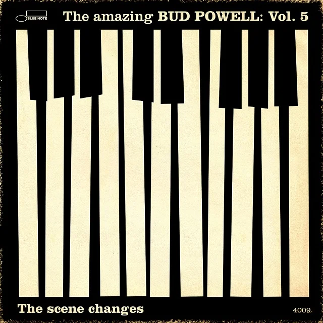 Bud Powell's The Amazing Bud Powell, Vol. 5: The Scene Changes (1959) cover, used on the grounds of fair use.