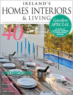 Ireland's Homes Interiors & Living Magazine