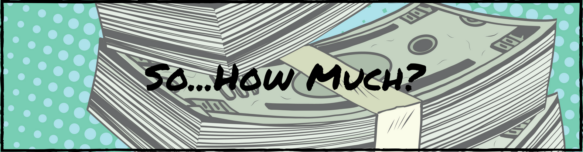 How Much.png