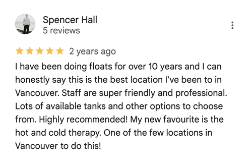 Google review of Float House Vancouver float therapy by Spencer Hall