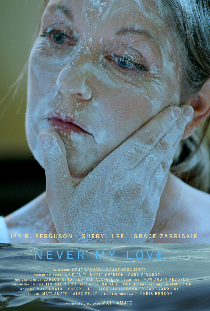 Feature Film: Never My Love (directed by Matt Amato)