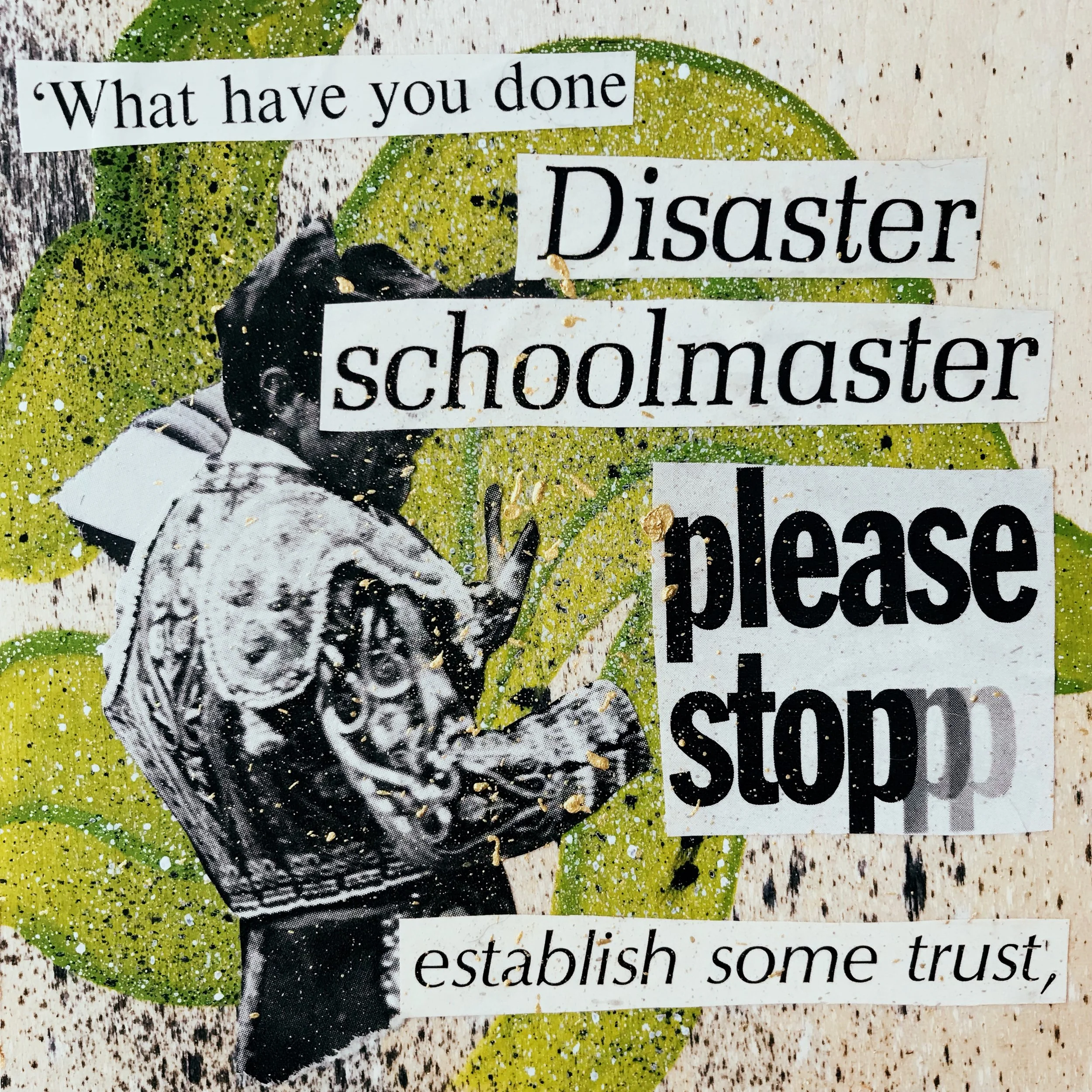 Disaster Schoolmaster