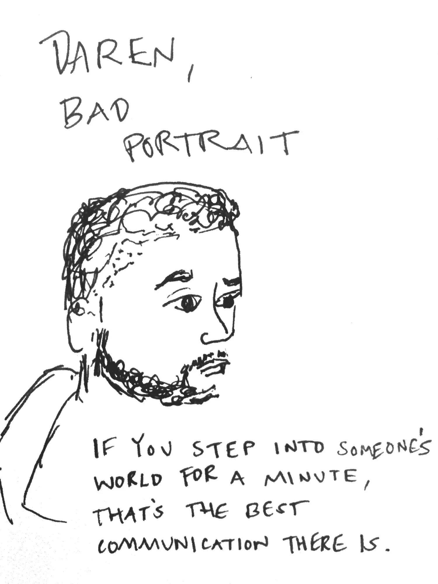 Daren, Bad Portrait