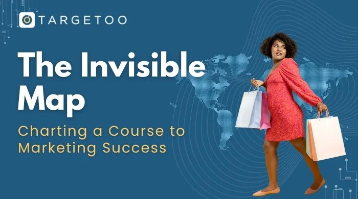 The Invisible Map Charting a Course to Marketing Success.jpg