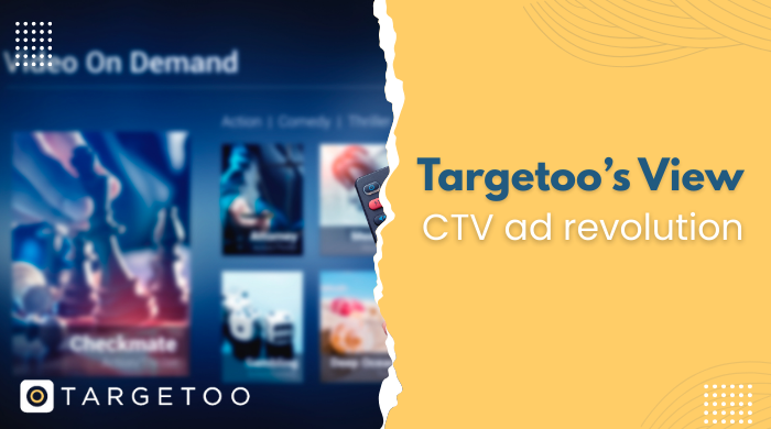 Targetoo’s View CTV ad revolution.png