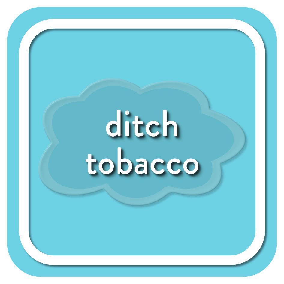 Ditch Tobacco