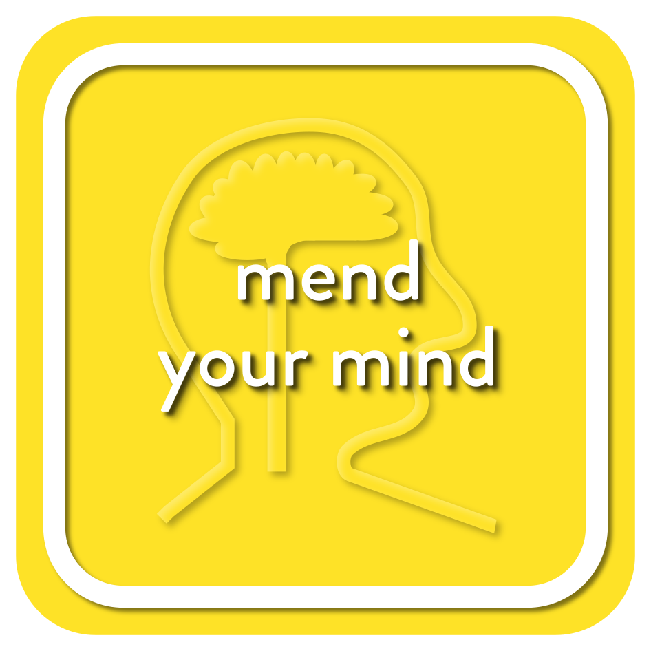 Mend Your Mind