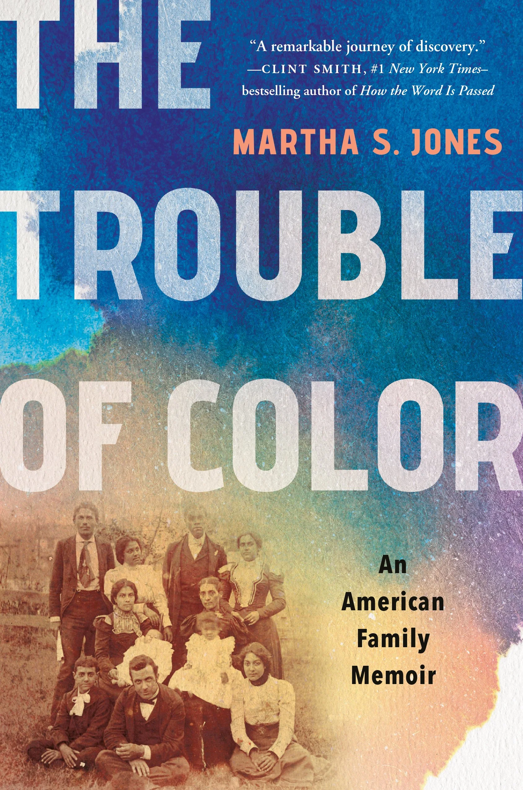 Martha S. Jones, The Trouble of Color