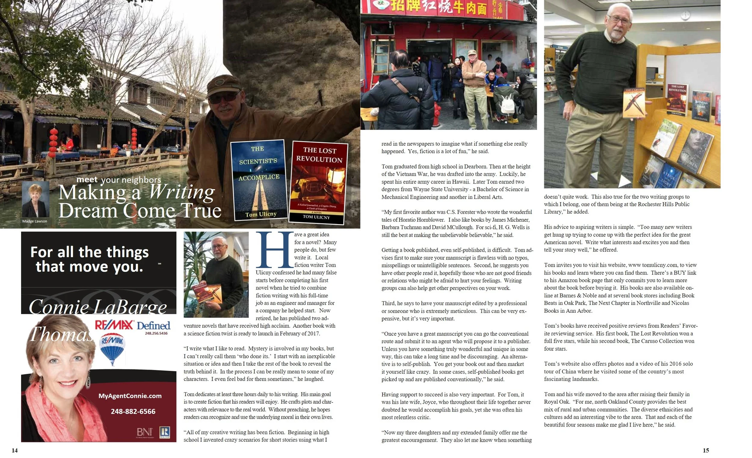This is a recent article in a local magazine written by my friend and fellow writer Madge Lawson (Thanks Madge!)