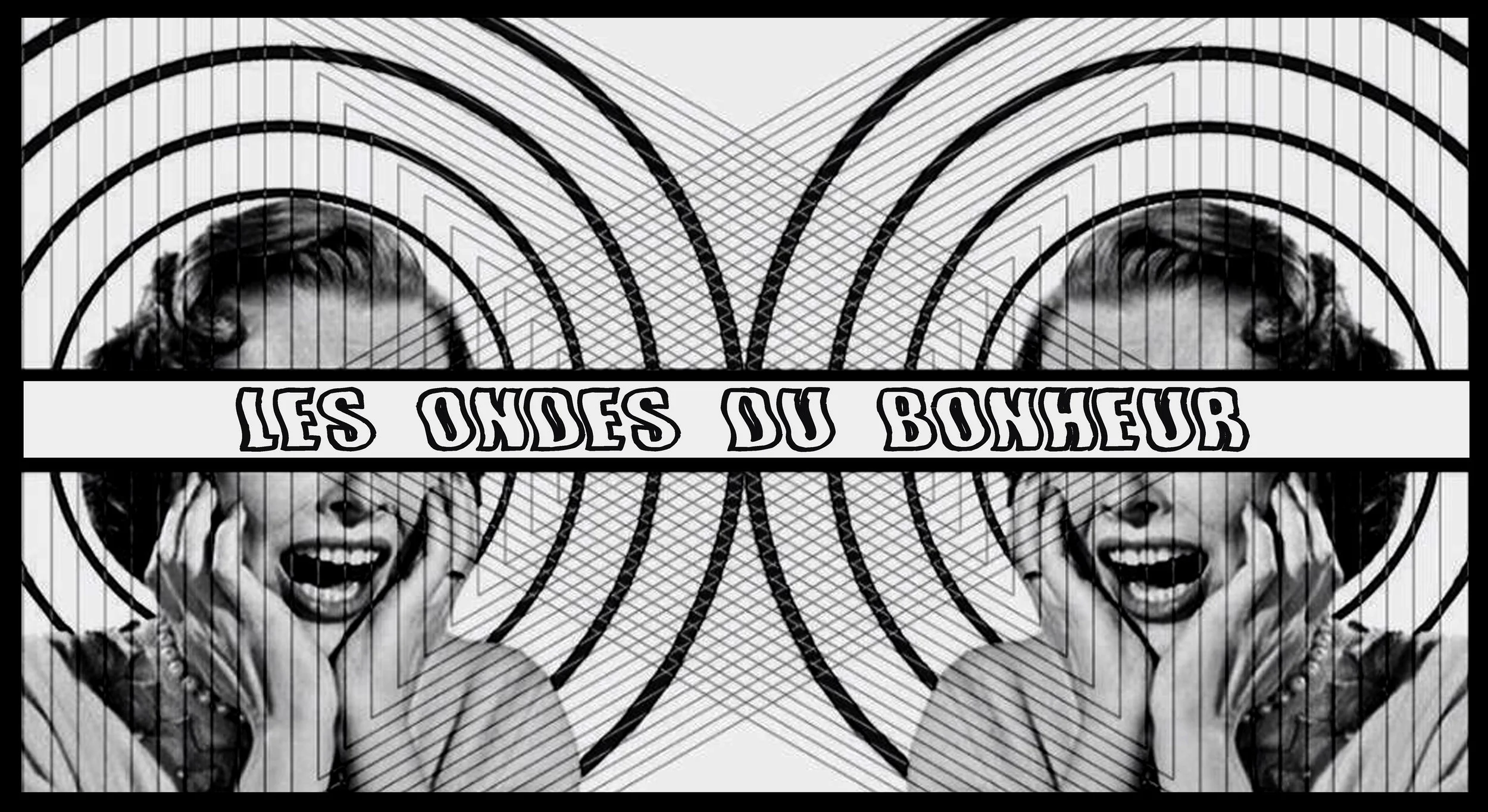 Les Ondes du Bonheur