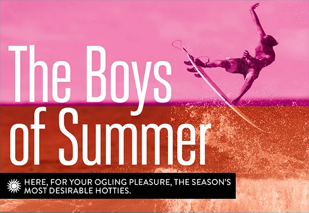 A pink background featuring a female surfer in mid-air performing a trick on a surfboard over a wave, with the text "The Boys of Summer" and a black banner below reading "Here, for your ogling pleasure, the season's most desirable hotties."