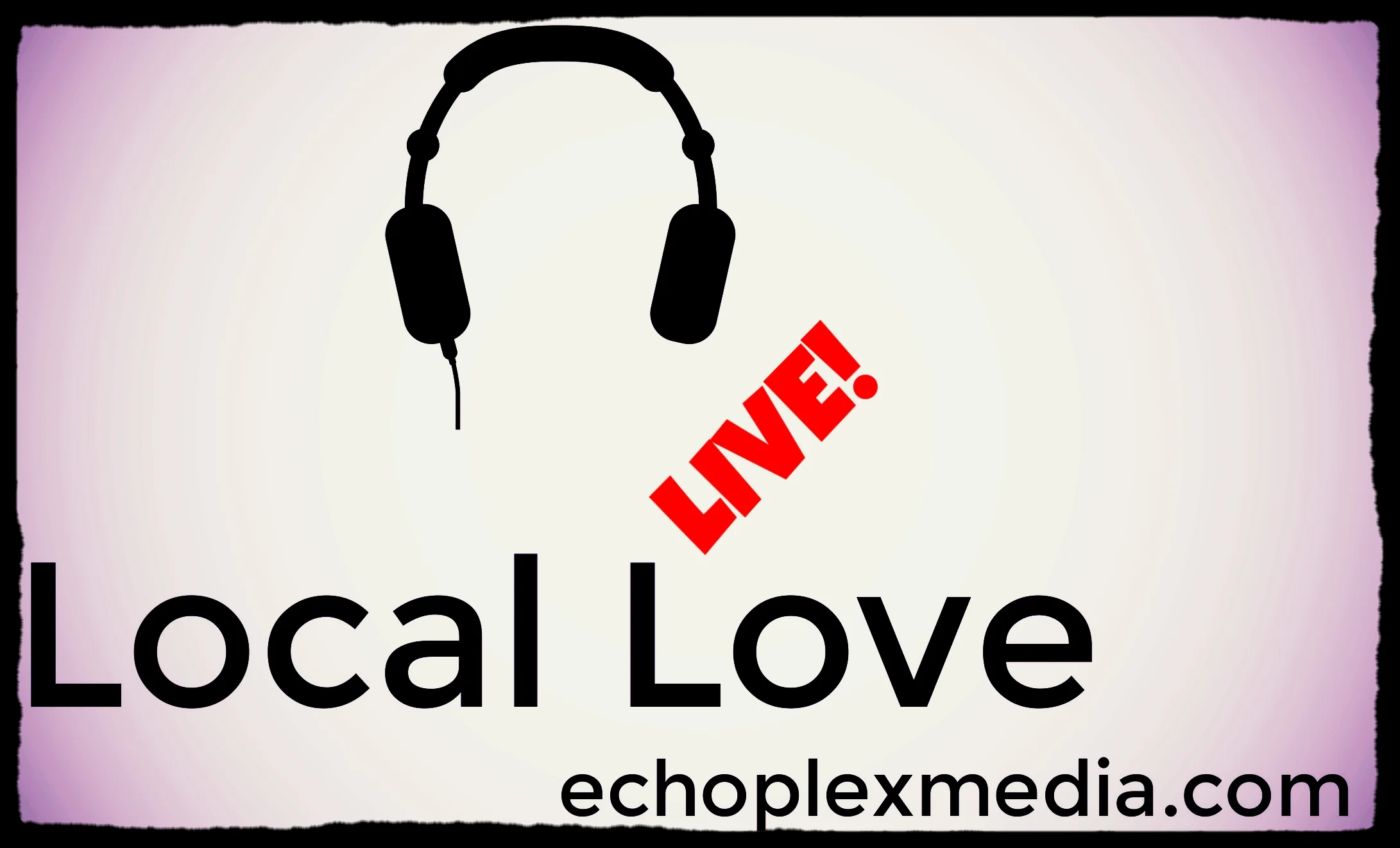 Local Love Tuesday October 24th 2017 w/ Freddie Be!
