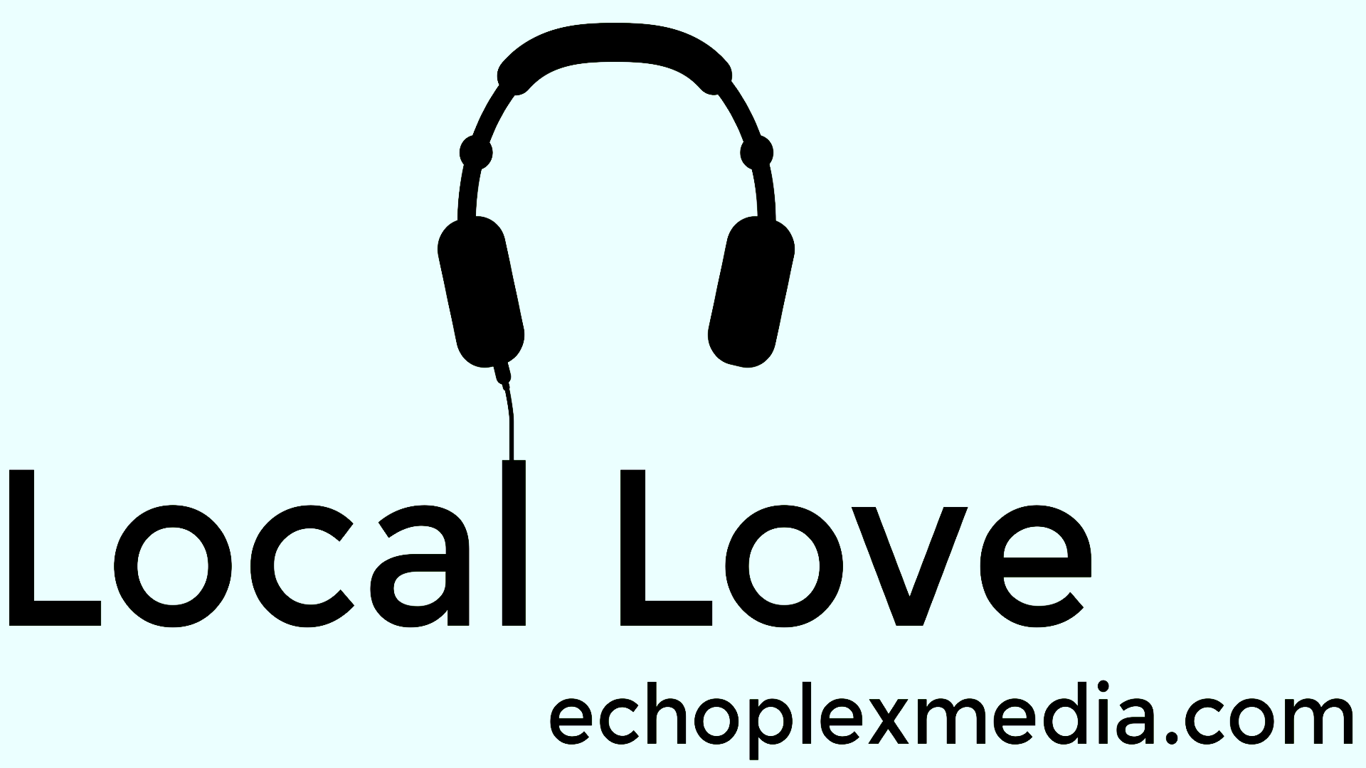 Local Love EP072 Part 2 -- Freddy Be and Anthom