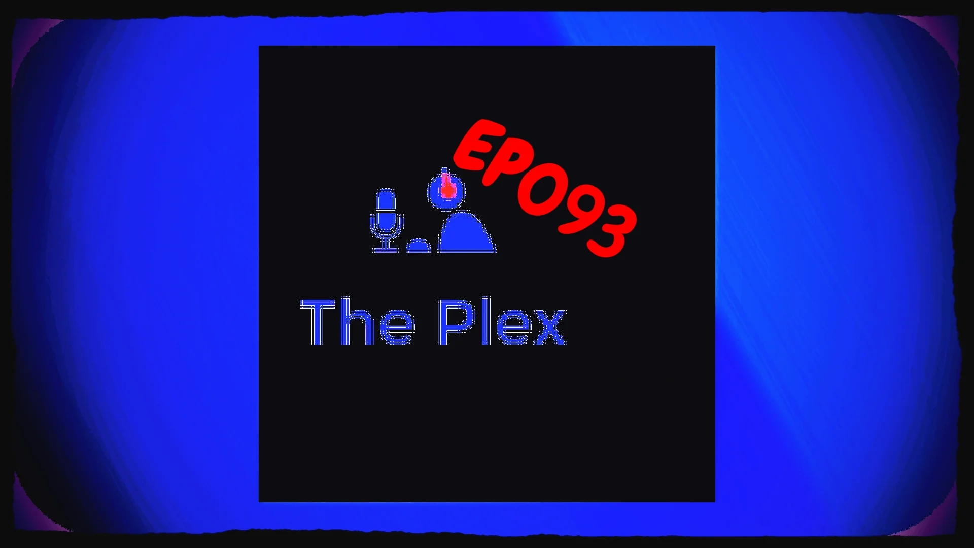 The Plex EP093 -- Guest Panelist Johnny Corn